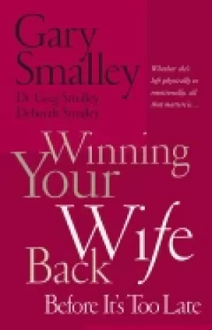 Image of winning your wife back before its too late whether shes left physically or