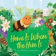Image of home is where the hive is