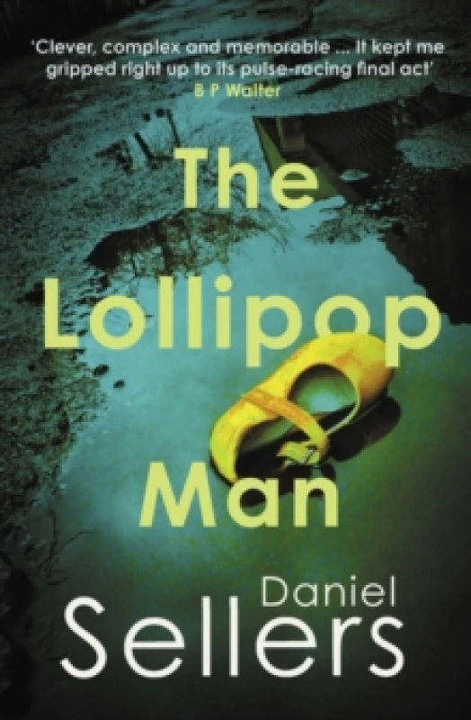 Image of The Lollipop Man. Paperback. By Daniel Sellers Books