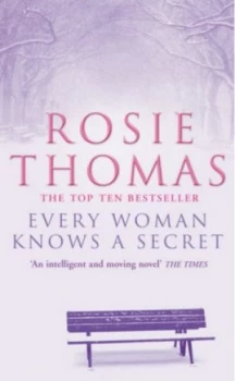 Image of Every Woman Knows a Secret by Rosie Thomas Book