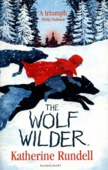 Image of The Wolf Wilder by Katherine Rundell Paperback