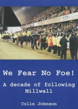Image of We Fear No Foe Paperback
