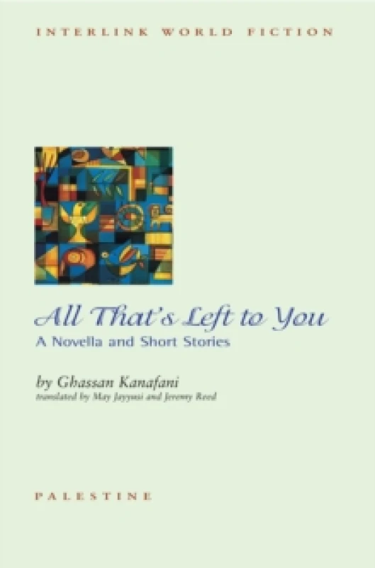 Image of All That's Left To You : A Novella and Other Stories Paperback / softback