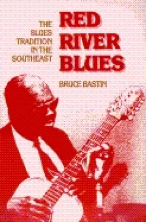 Image of red river blues the blues tradition in the southeast