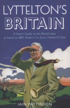 Image of Lytteltons Britain by Iain Pattinson Paperback
