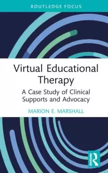 Image of Virtual Educational Therapy A Case Study of Clinical Supports and Advocacy