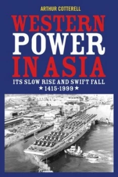 Image of Western Power in Asia by Arthur Cotterell Book