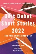 Image of best debut short stories 2022 the pen america dau prize