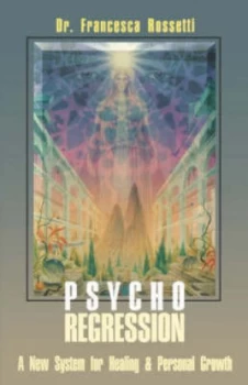 Image of Psycho-Regression by Francesca Rossetti Book
