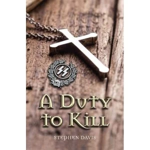 Image of A Duty to Kill Paperback / softback 2018