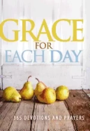 Image of grace for each day 365 devotions and prayers