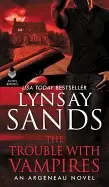 Image of trouble with vampires an argeneau novel