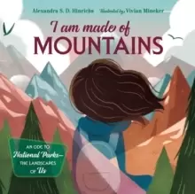 Image of I Am Made of Mountains