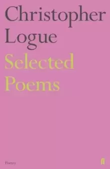 Image of Selected Poems of Christopher Logue