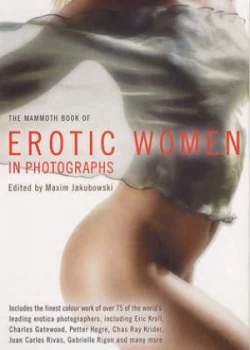 Image of The Mammoth Book of Erotic Women in Photographs by Maxim Jakubowski Paperback