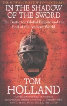 Image of In the Shadow of the Sword by Tom Holland Paperback