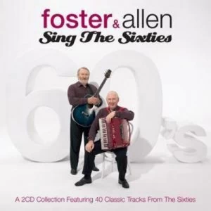 image of Sing the Sixties by Foster and Allen CD Album