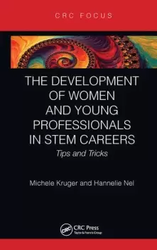 Image of The Development of Women and Young Professionals in STEM CareersTips and Tricks