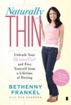 Image of Naturally Thin by Bethenny Frankel and Eve Adamson Paperback