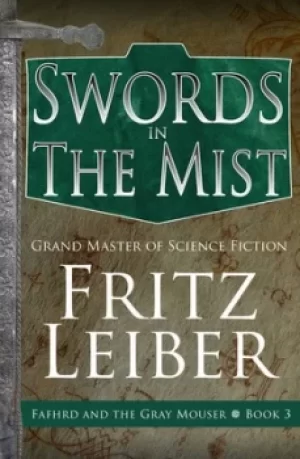 Image of Swords in the Mist by Fritz Leiber