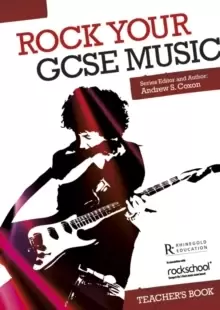Image of Rock Your GCSE Music - Teacher's Book : Teacher'S Book