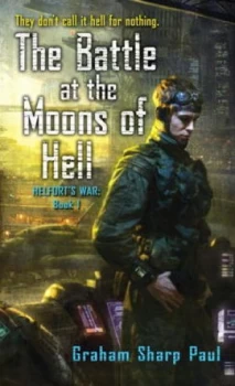 Image of The Battle at the Moons of Hell by Graham Sharp Paul Book