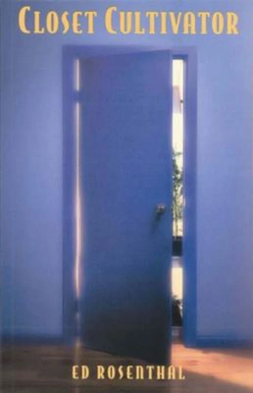 Image of Closet Cultivator by Ed Rosenthal Paperback