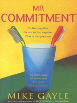Image of Mr Commitment by Mike Gayle Paperback