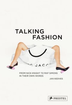 Image of Talking Fashion by Jan Kedves Hardback