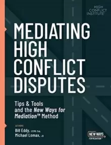 Image of Mediating High Conflict Disputes