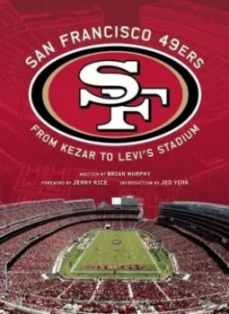 Image of San Francisco 49ers by Brian Murphy Hardback
