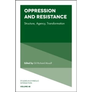 Image of Oppression and Resistance : Structure, Agency, Transformation : 48