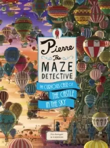 Image of Pierre The Maze Detective: The Curious Case of the Castle in the Sky