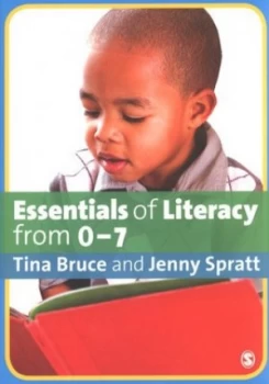 Image of Essentials of Literacy from 0-7 by Tina Bruce Paperback