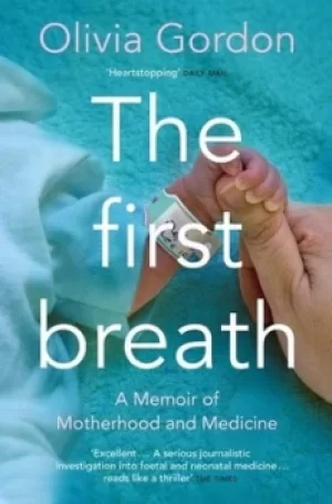 Image of The first breath by Olivia Gordon
