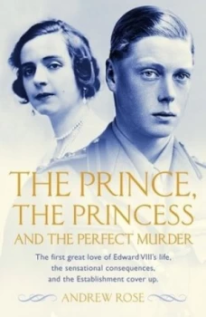 Image of The Prince the Princess and the Perfect Murder by Andrew Rose Book