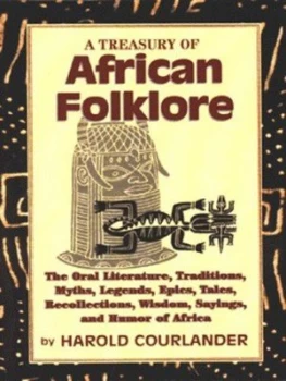 Image of A Treasury of African Folklore by Harold Courlander Paperback