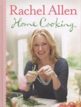Image of Home Cooking by Rachel Allen Hardback