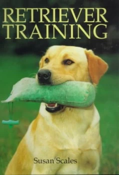 Image of Retriever Training by Susan Scales Book