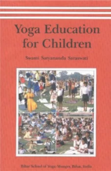 Image of Yoga Education for Children by Swami Satyananda Saraswati Paperback