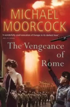 Image of The vegeance ie vengeance of Rome by Michael Moorcock
