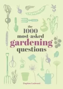 Image of The 1000 Most-Asked Gardening Questions