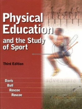 Image of Physical Education and the Study of Sport by Robert Davis Paperback