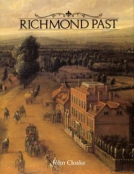 Image of Richmond Past by John Cloake Book