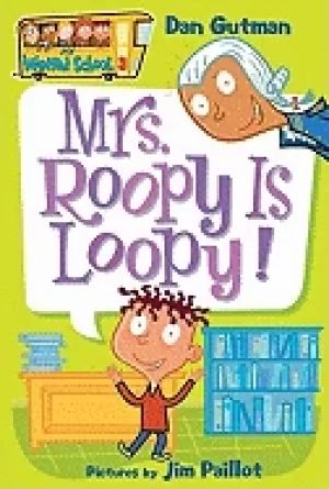 Image of my weird school 3 mrs roopy is loopy