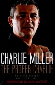 Image of The Proper Charlie by Charlie Miller Book