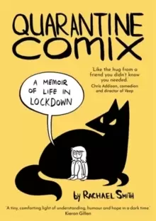 Image of Quarantine Comix : A Memoir of Life in Lockdown