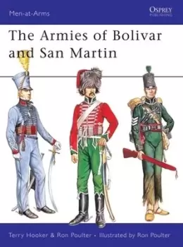 Image of The armies of Bolivar and San Martin by Terry D Hooker