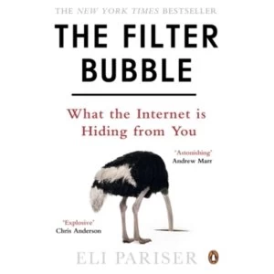 Image of The Filter Bubble: What The Internet Is Hiding From You by Eli Pariser (Paperback, 2012)
