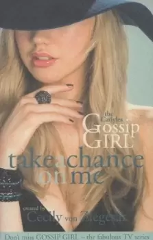 Image of Take a chance on me by Cecily Von Ziegesar